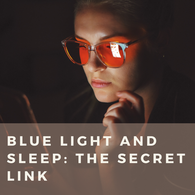 Blue Light and Sleep: The Secret Link